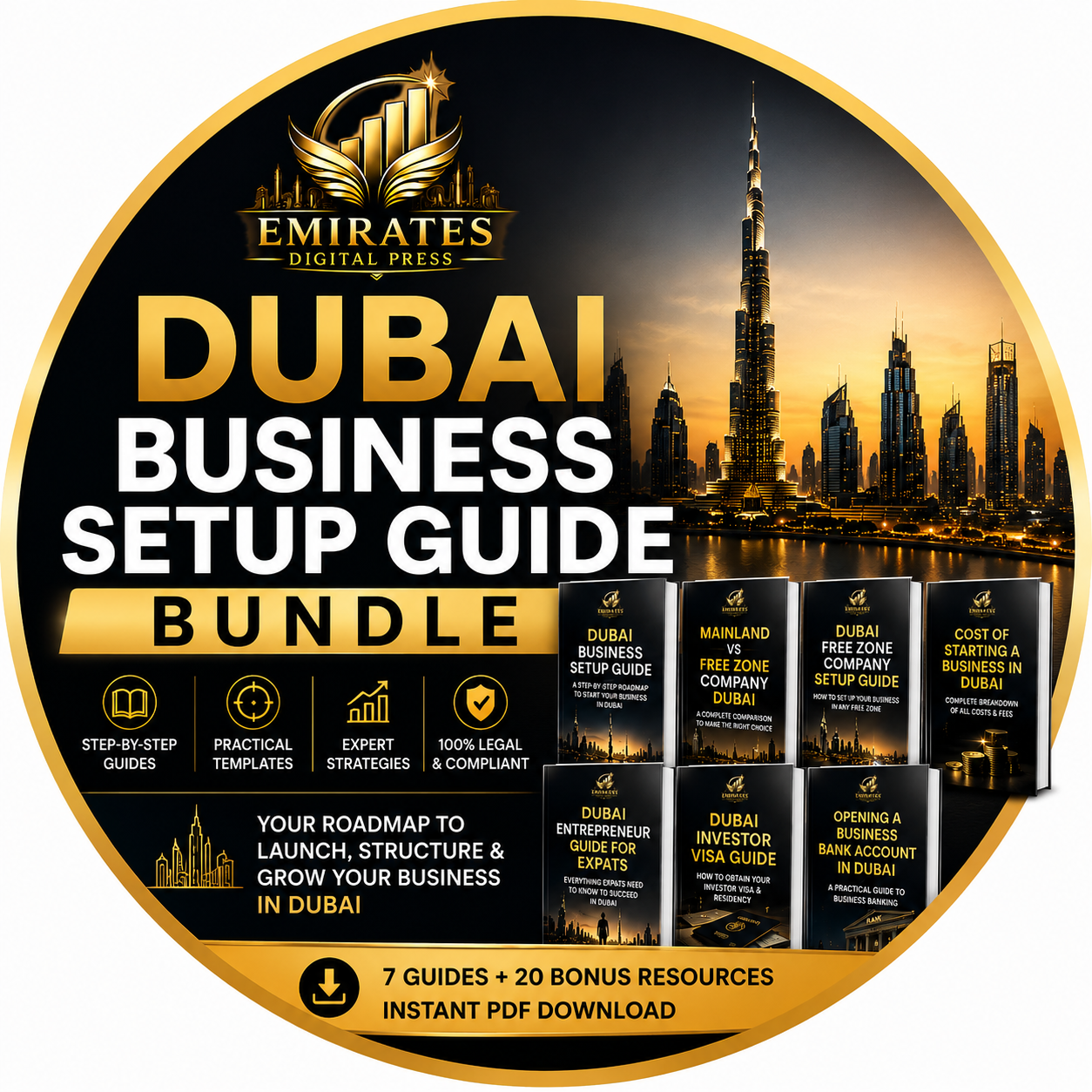 Dubai Business Setup Company Formation Dubai Dubai Business Setup Guide Bundle for Entrepreneurs - The Smartest Strategic Investment for Building a Business in Dubai and the UAE